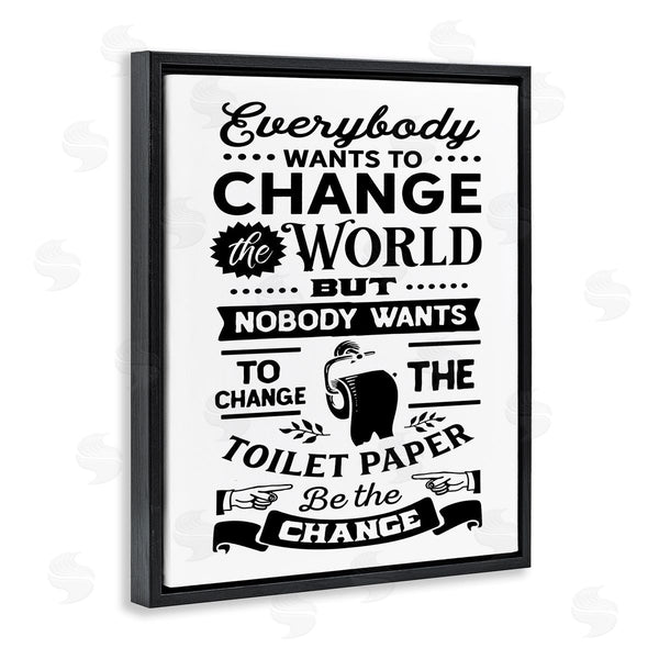 Stupell Industries Lettered And Lined | Be The Change Funny Toilet Paper Vintage Washroom Wall Art