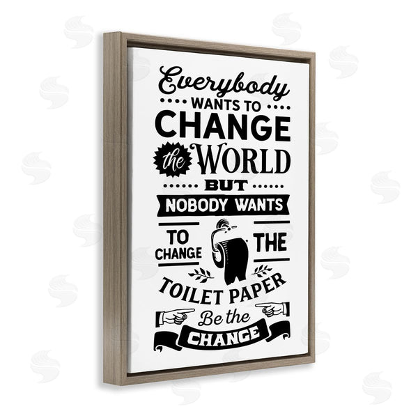 Stupell Industries Lettered And Lined | Be The Change Funny Toilet Paper Vintage Washroom Wall Art