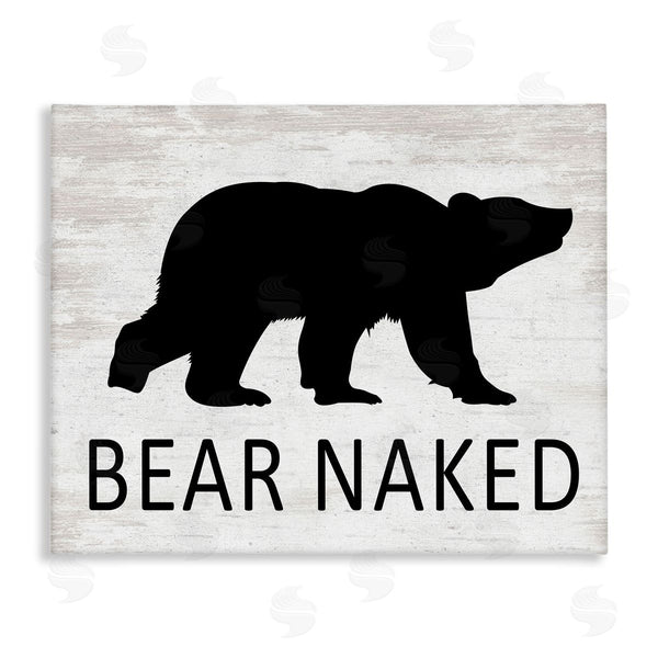 stupell industries Lettered and Lined | Bear Naked Humorous Cabin Typography Silhouette Wall Art