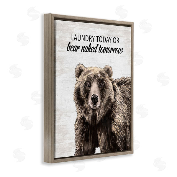 Stupell Industries Lettered And Lined | Bear Naked Tomorrow Funny Laundry Wall Art