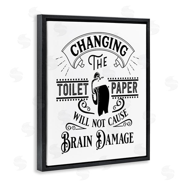 Stupell Industries Lettered And Lined | Change Toilet Paper Vintage Style Humor Typography Wall Art