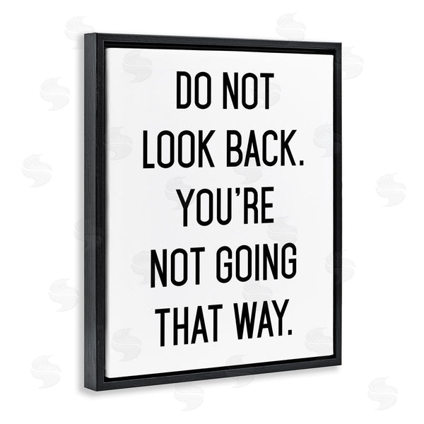 Stupell Industries Lettered And Lined | Don't Look Back Motivational Wall Art