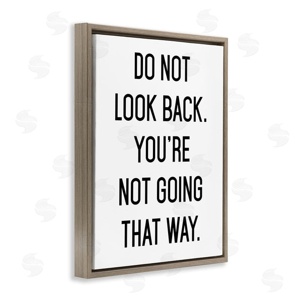 Stupell Industries Lettered And Lined | Don't Look Back Motivational Wall Art