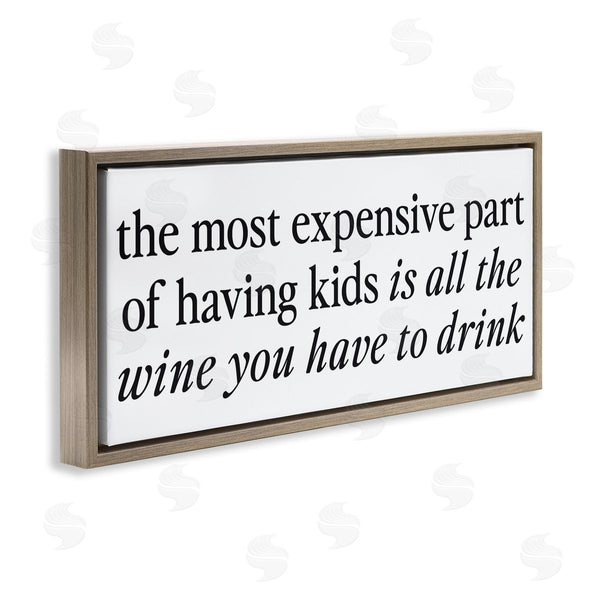 Stupell Industries Lettered And Lined | Expensive Kids Funny Wine Humor