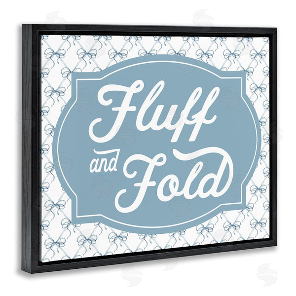 Stupell Industries Lettered And Lined | Fluff & Fold With Bow Pattern
