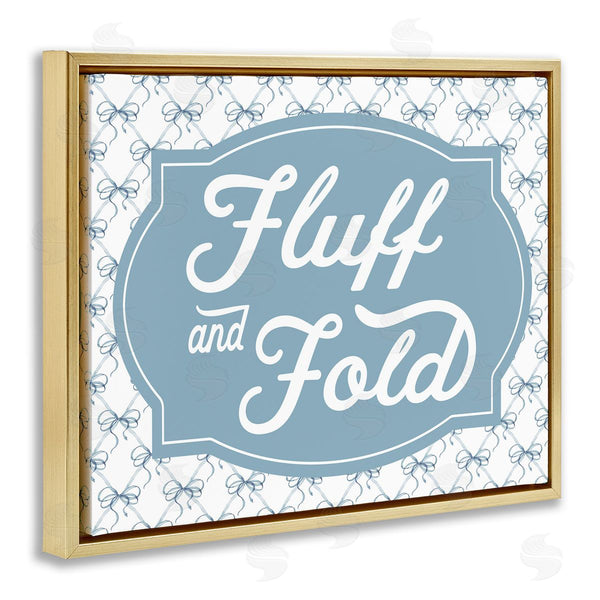 Stupell Industries Lettered And Lined | Fluff & Fold With Bow Pattern