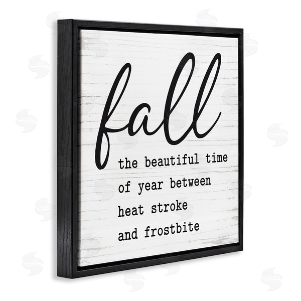 Stupell Industries Lettered And Lined | Funny Fall Autumn Phrase Rustic Grain Pattern Wall Art