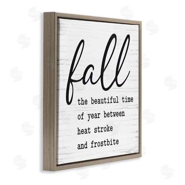 Stupell Industries Lettered And Lined | Funny Fall Autumn Phrase Rustic Grain Pattern Wall Art