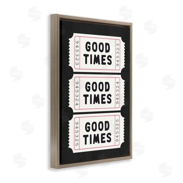 Stupell Industries Lettered And Lined | Good Times Tickets On Black