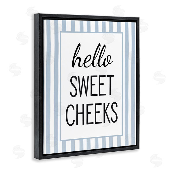 Stupell Industries Lettered And Lined | Hello Sweet Cheeks On Stripes