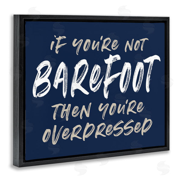 Stupell Industries Lettered And Lined | Humorous Barefoot Saying Phrase Marker Streaks Text Wall Art