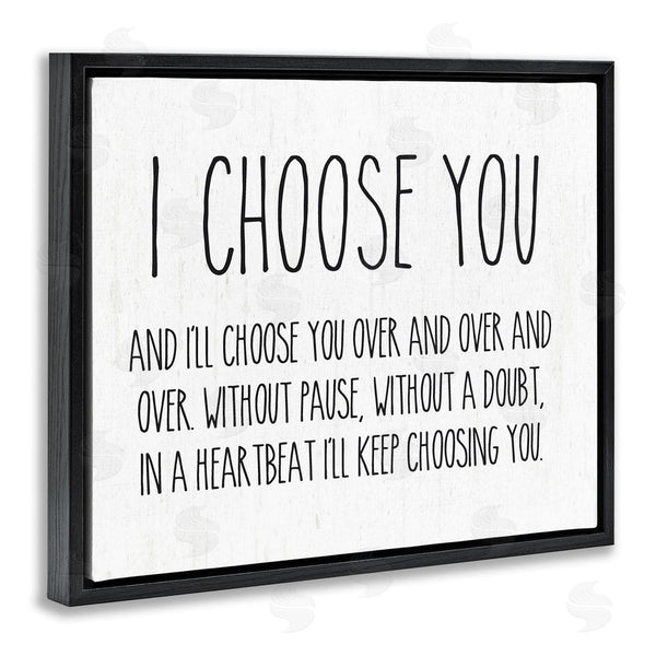 Stupell Industries Lettered And Lined | I Choose You Romantic Love Quote Casual Typography Wall Art