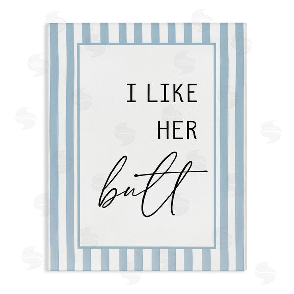 stupell industries Lettered and Lined | I Like Her Butt Stripes