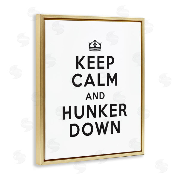 Stupell Industries Lettered And Lined | Keep Calm And Hunker Down