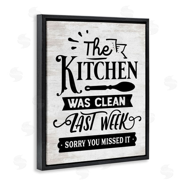 Stupell Industries Lettered And Lined | Kitchen Was Clean Last Week Funny Home Phrase Wall Art