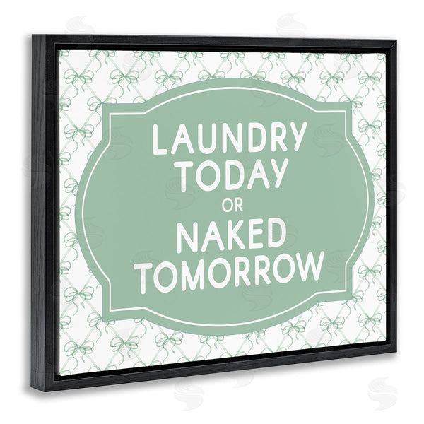 Stupell Industries Lettered And Lined | Laundry Today Humor Vintage