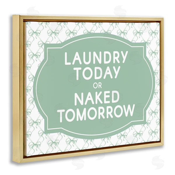 Stupell Industries Lettered And Lined | Laundry Today Humor Vintage