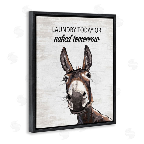 Stupell Industries Lettered And Lined | Laundry Today Naked Tomorrow Donkey
