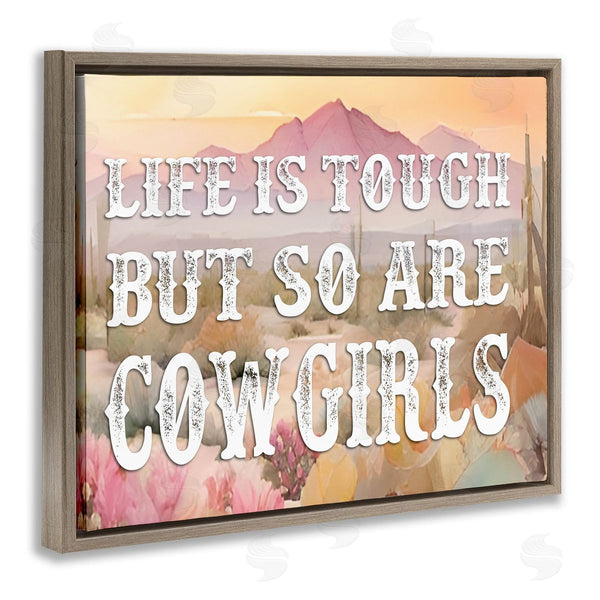 Stupell Industries Lettered And Lined | Life & Cowgirls Are Tough
