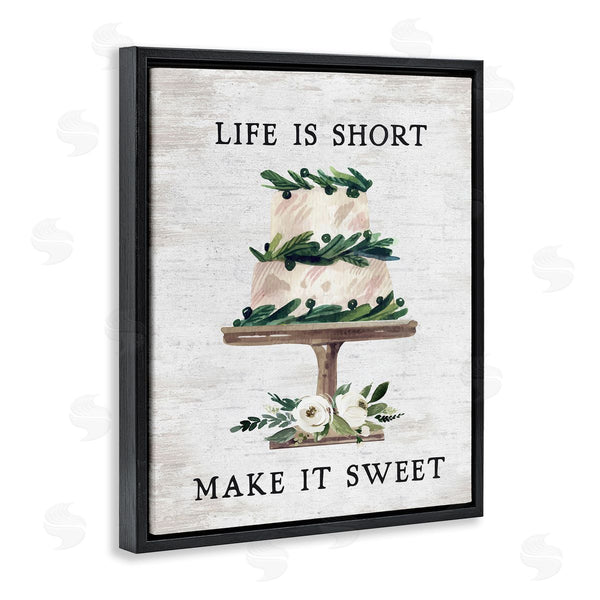 Stupell Industries Lettered And Lined | Life's Short Make It Sweet Sentiment Tiered Cake Wall Art