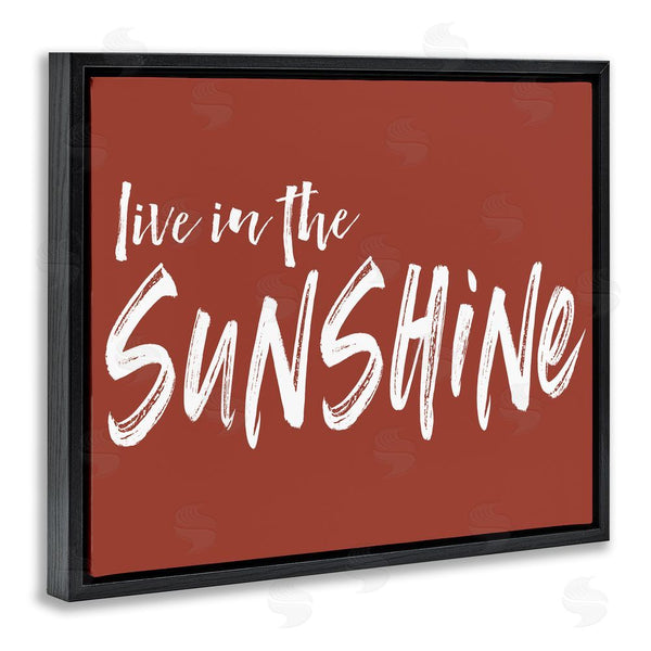 Stupell Industries Lettered And Lined | Live In The Sunshine Brown Wall Art