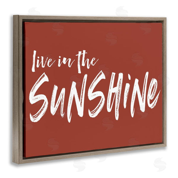 Stupell Industries Lettered And Lined | Live In The Sunshine Brown Wall Art