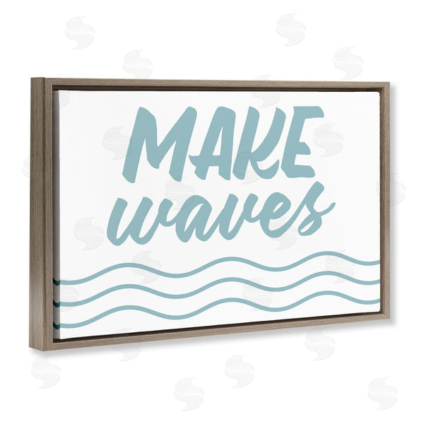 Stupell Industries Lettered And Lined | Make Waves On White