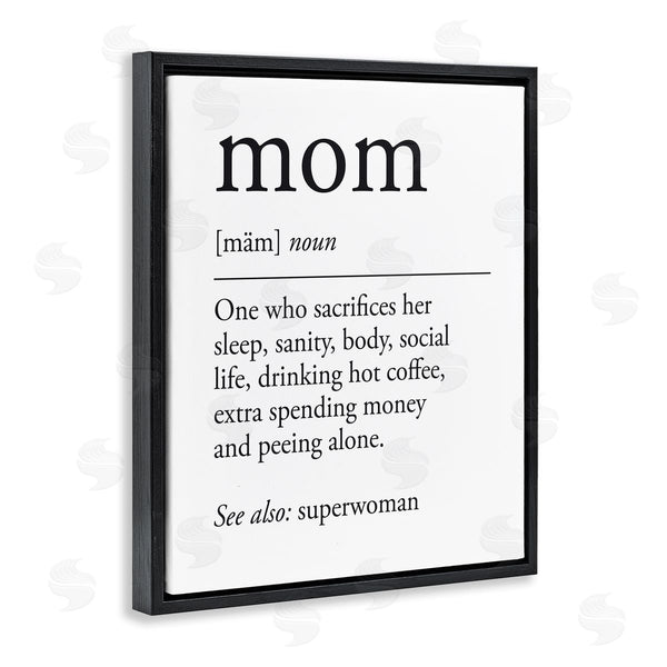 Stupell Industries Lettered And Lined | Mom Definition Love & Sacrifice