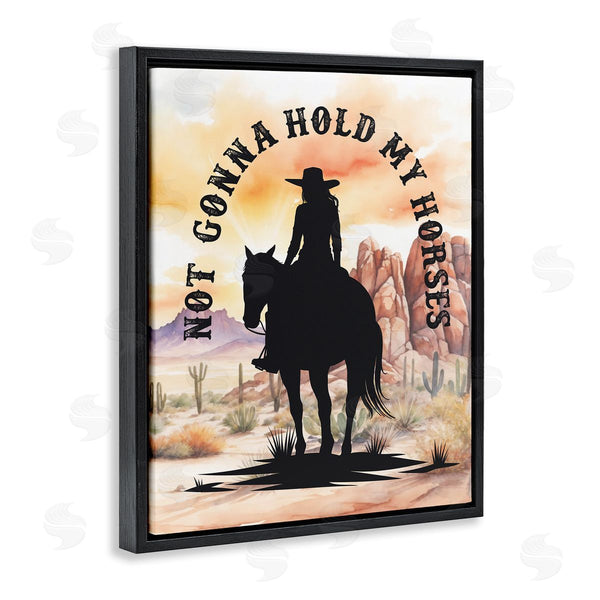 Stupell Industries Lettered And Lined | Not Gonna Hold My Horses