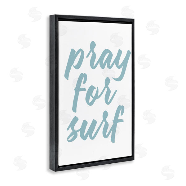 Stupell Industries Lettered And Lined | Pray For Surf