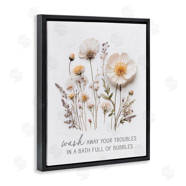 Stupell Industries Lettered And Lined | Pressed Flowers Wash Away Troubles Wall Art