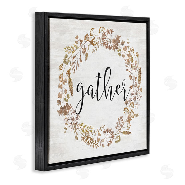 Stupell Industries Lettered And Lined | Rustic Gather Script Delicate Floral Botanicals Wreath Wall Art