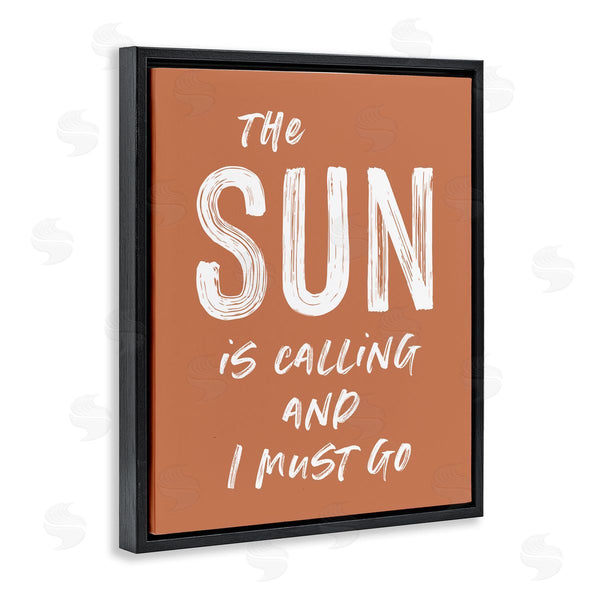 Stupell Industries Lettered And Lined | Sun Is Calling Must Go Wall Art