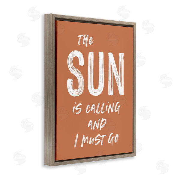 Stupell Industries Lettered And Lined | Sun Is Calling Must Go Wall Art