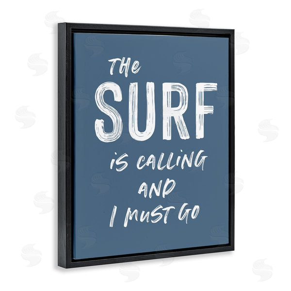 Stupell Industries Lettered And Lined | Surf Is Calling Must Go Wall Art