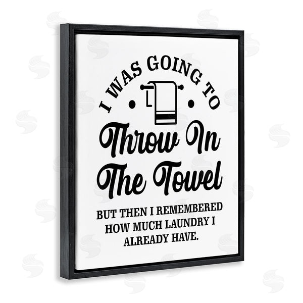 Stupell Industries Lettered And Lined | Throw In The Towel Humorous Laundry Joke Text Phrase Wall Art
