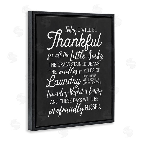 Stupell Industries Lettered And Lined | Today Will Be Thankful Phrase Family Laundry Housework Wall Art