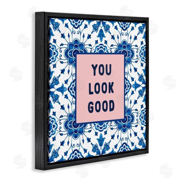 Stupell Industries Lettered And Lined | You Look Good Boho Pattern