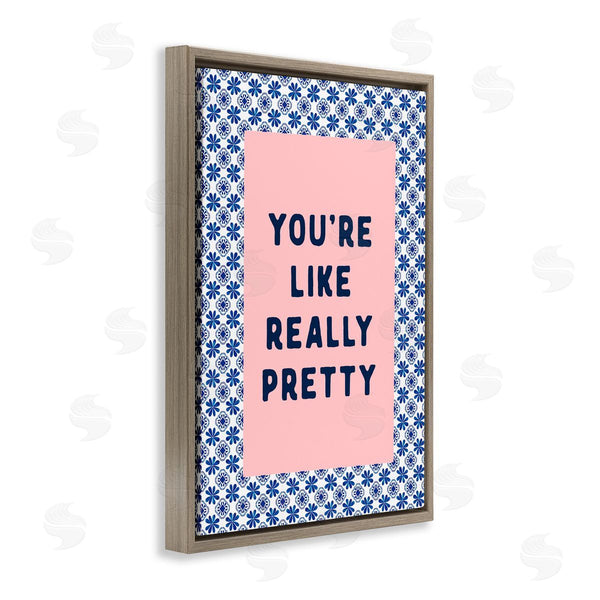 Stupell Industries Lettered And Lined | You're Like Really Pretty