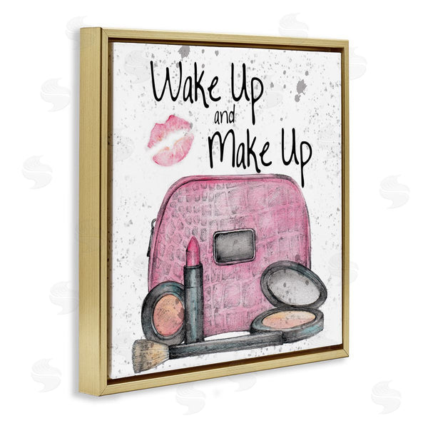 Stupell Industries Levison Design | Wake Up Makeup Phrase