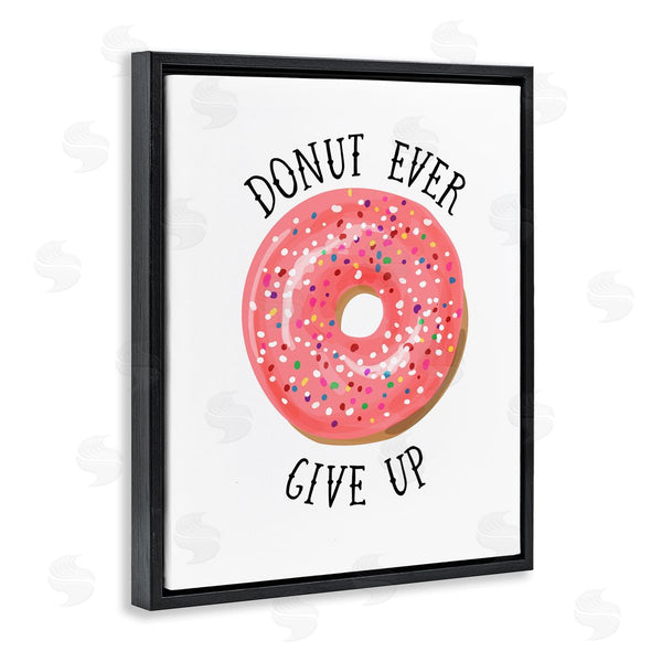 Stupell Industries Lisa Lane | Donut Give Up Minimal Food Pun