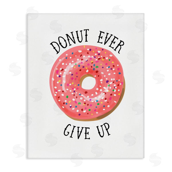 stupell industries Lisa Lane | Donut Give Up Minimal Food Pun