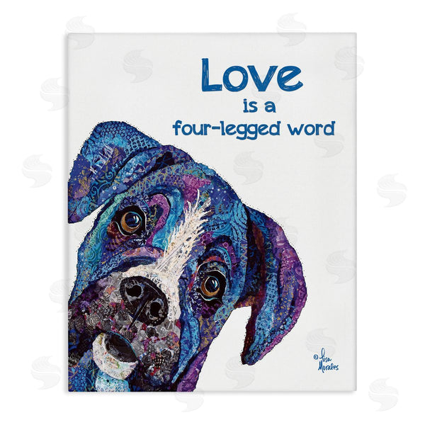 stupell industries Lisa Morales | Love is a Four-Legged Word