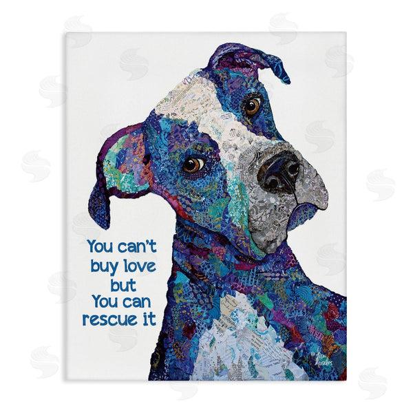 stupell industries Lisa Morales | You Can Rescue Love Dog