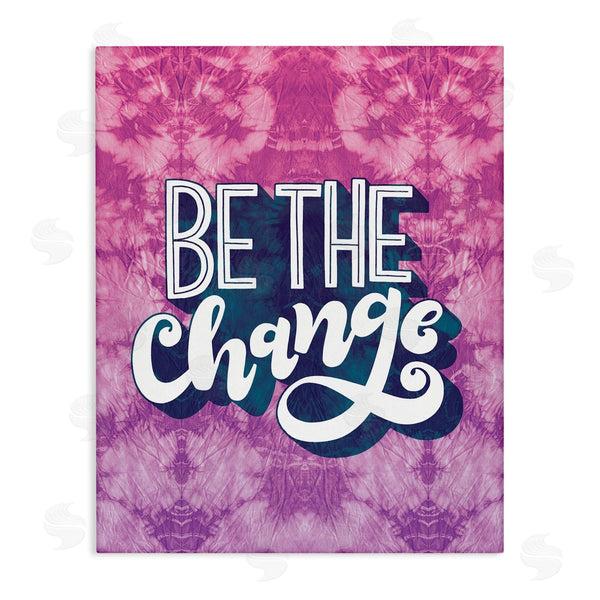 stupell industries Loni Harris | Be the Change Tie Dye