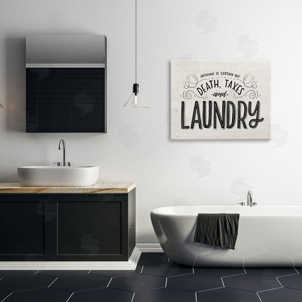 Stupell Industries Loni Harris | Death Taxes And Laundry Funny Phrase Playful Typography Wall Art