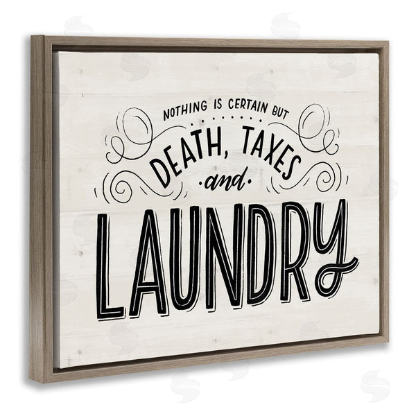 Stupell Industries Loni Harris | Death Taxes And Laundry Funny Phrase Playful Typography Wall Art