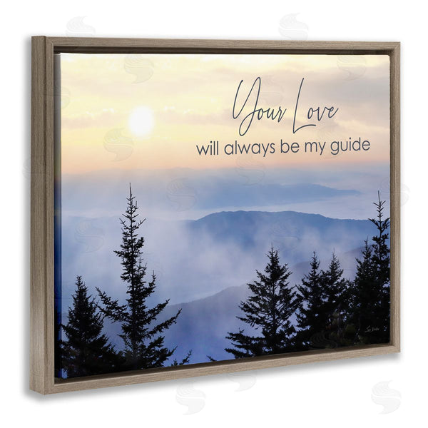 Stupell Industries Lori Deiter | Love Will Be My Guide