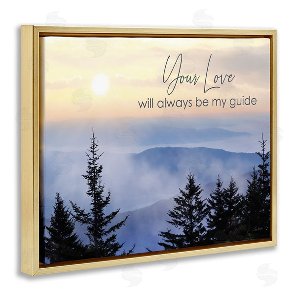 Stupell Industries Lori Deiter | Love Will Be My Guide