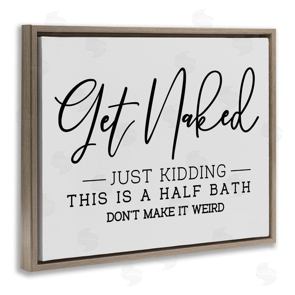 Stupell Industries LSR Design Studio | Get Naked Funny Bathroom